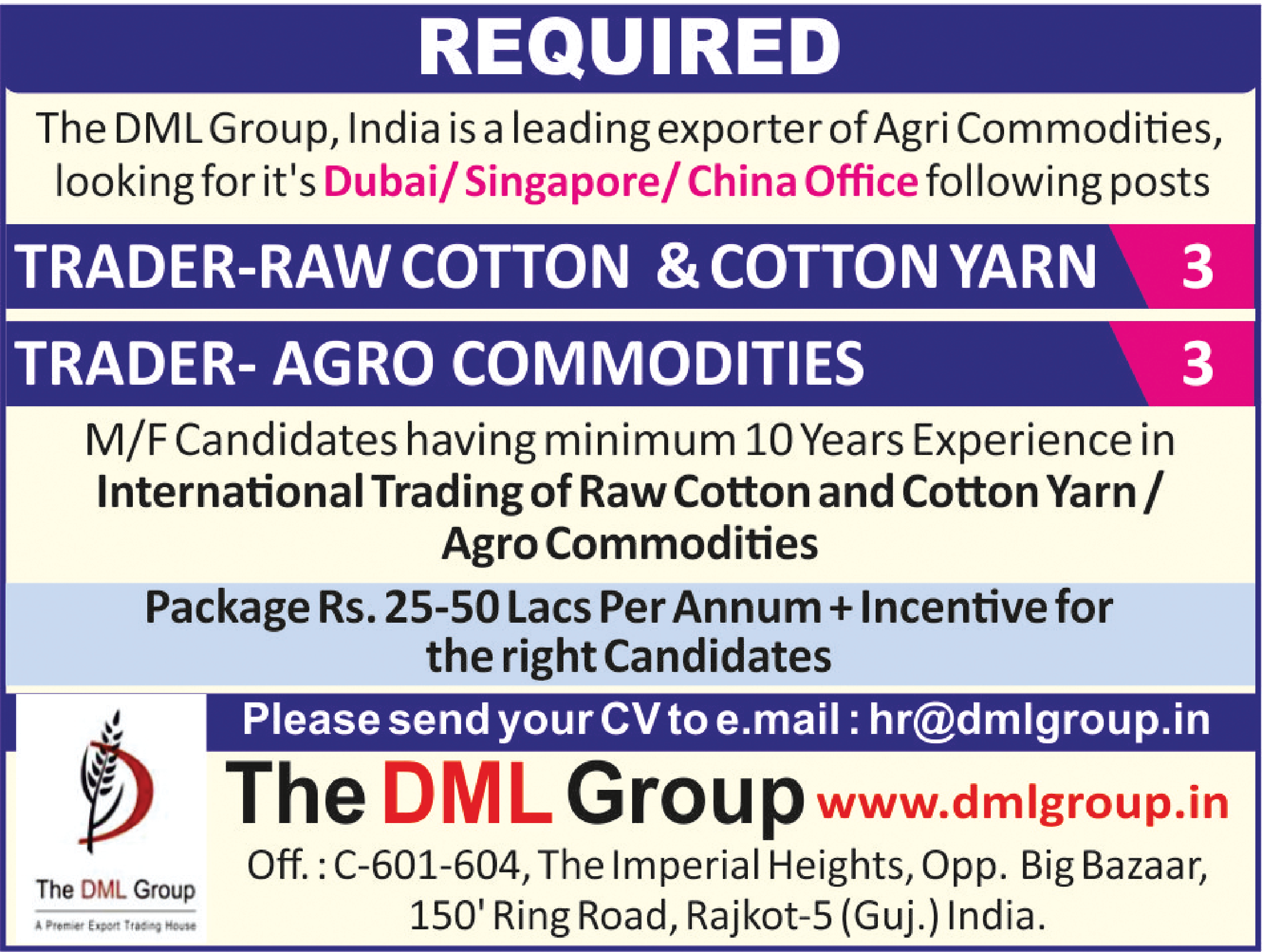 Trader Raw Cotton & Cotton Yarn job vacancy at The DML Group